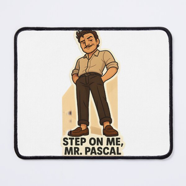 Item preview, Step on Me Mr. Pascal – Funny Pedro Pascal Fan Sticker designed and sold by MAVNALE.