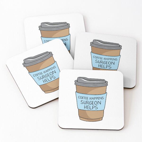 Item preview, Coffee Happens, Surgeon Helps designed and sold by spacedowl.
