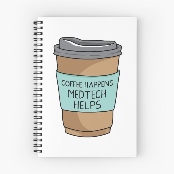 Item preview, Coffee Happens, MedTech Helps designed and sold by spacedowl.
