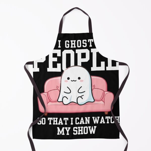 Item preview, I Ghost People So That I Can Watch My Show designed and sold by The magic Yellow bus.