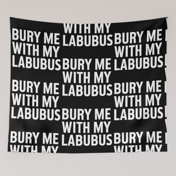 Item preview, Bury Me With My Labubus  designed and sold by PlanetMarker.
