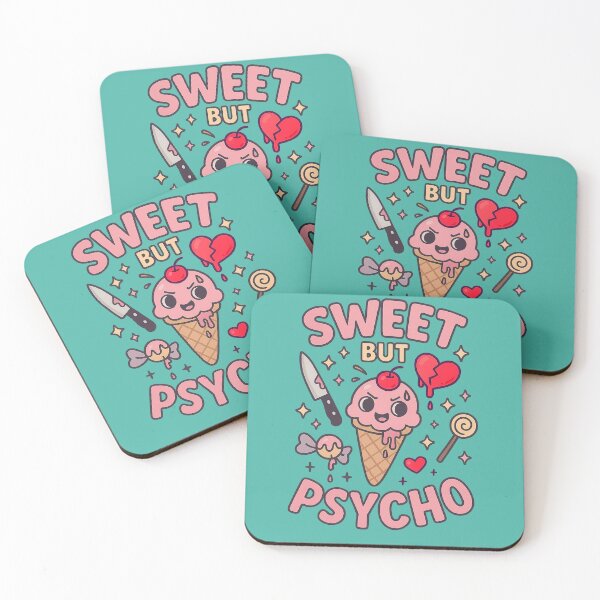 Item preview, Sweet But Psycho designed and sold by StainedSugar.