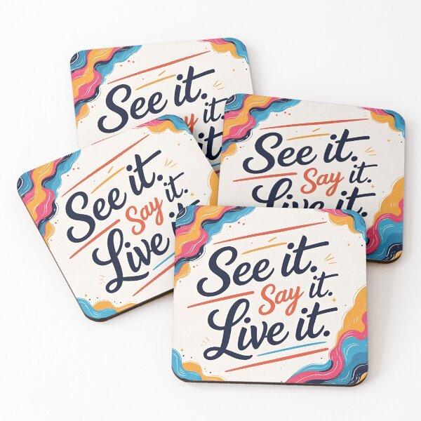 Item preview, See It, Say It, Live It designed and sold by RisingWolfStudio.