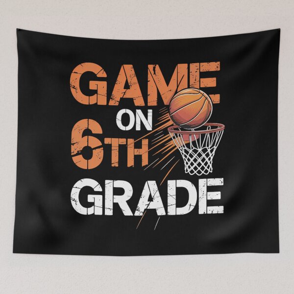 Item preview, Games On Sixth Grade Basketball First Day Of School designed and sold by Sunset4Bones.
