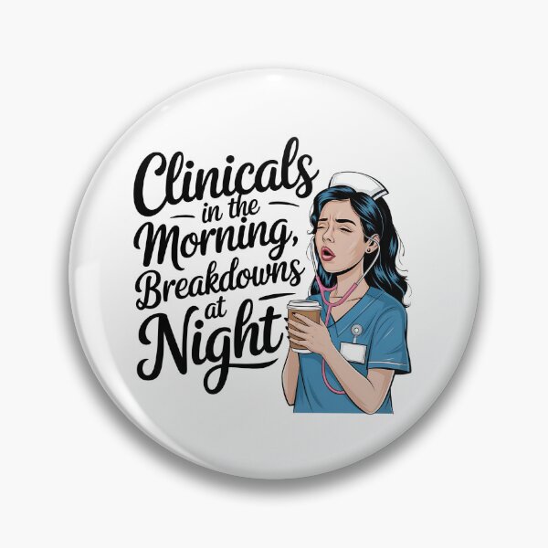 Artikelvorschau, Kliniken am Morgen, Zusammenbrüche in der Nacht – Lustige klinische Rotation für Krankenpflegeschüler entworfen und verkauft von CuteDesignables.