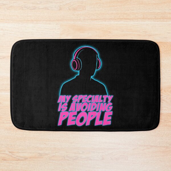 Item preview, My Specialty Is Avoiding People designed and sold by IKDG.