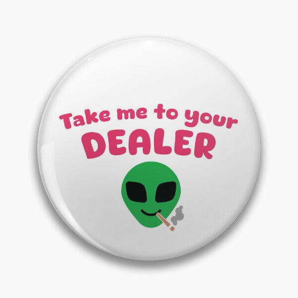Item preview, Take me to your dealer alien designed and sold by BelveStreet.