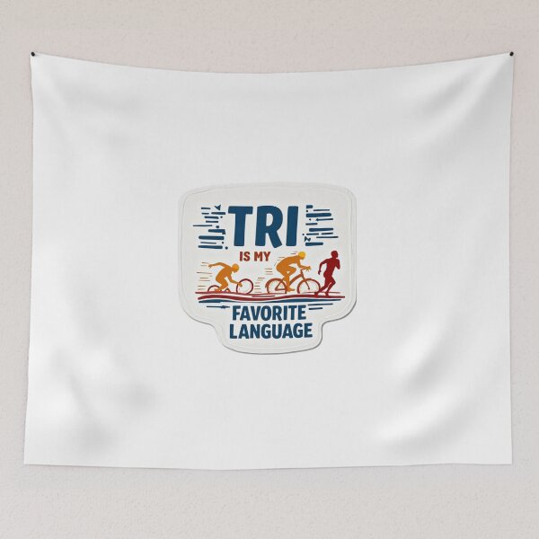 Item preview, TRI Is My Favorite Language – Triathlon Athlete Design designed and sold by Triathlongram.