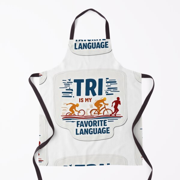 Item preview, TRI Is My Favorite Language – Triathlon Athlete Design designed and sold by Triathlongram.