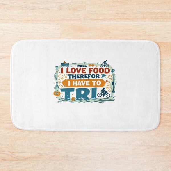 Item preview, I Love Food, Therefore I Have to Tri – Funny Triathlon Design designed and sold by Triathlongram.