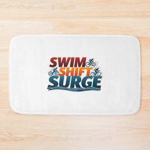 Item preview, Swim, Shift, Surge – Triathlon Performance Motivation Design designed and sold by Triathlongram.