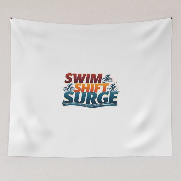 Item preview, Swim, Shift, Surge – Triathlon Performance Motivation Design designed and sold by Triathlongram.
