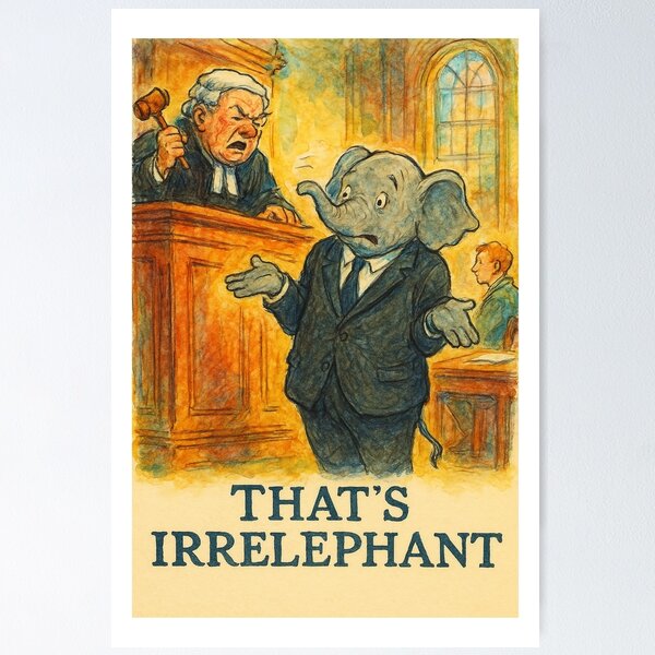 Item preview, That's Irrelephant designed and sold by Tridentulus.
