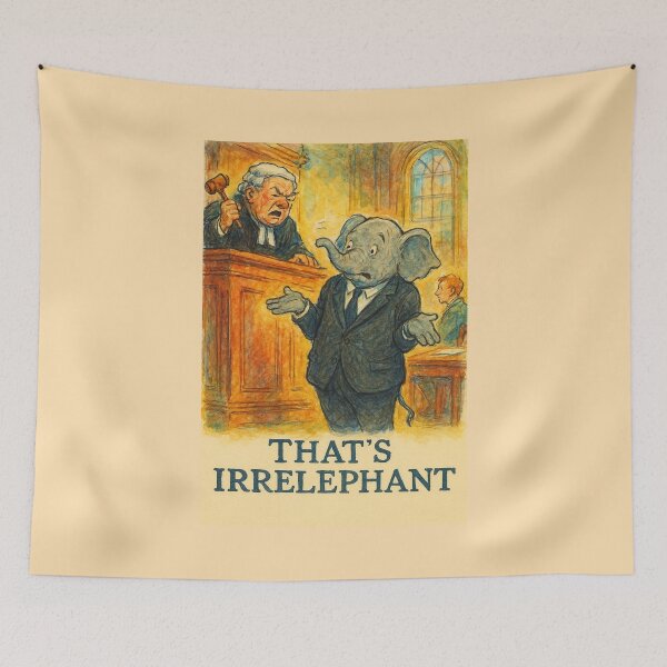 Item preview, That's Irrelephant designed and sold by Tridentulus.