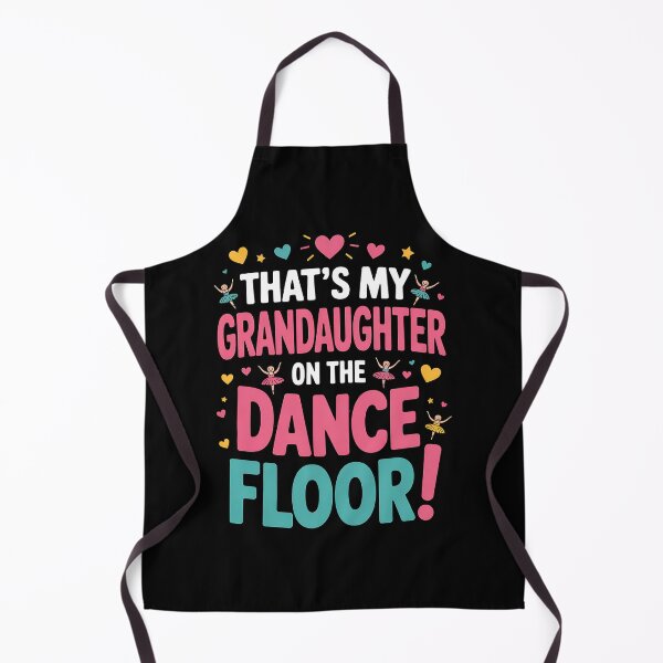 Item preview, That's My Granddaughter On The Dance Floor Grandparents. designed and sold by BakeryDozen.