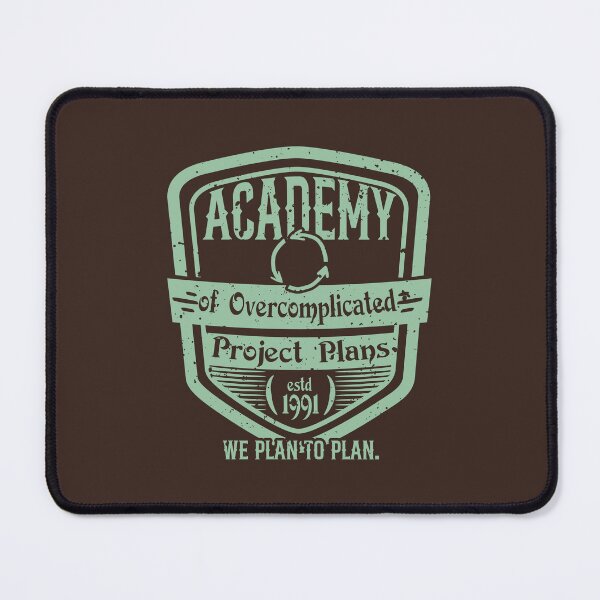 Item preview, Academy of Overcomplicated Project Plan designed and sold by Milena R..