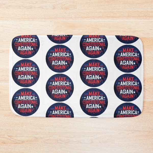 Item preview,  "MAKE AMERICA CONSTITUTIONAL AGAIN designed and sold by JakardPenn.