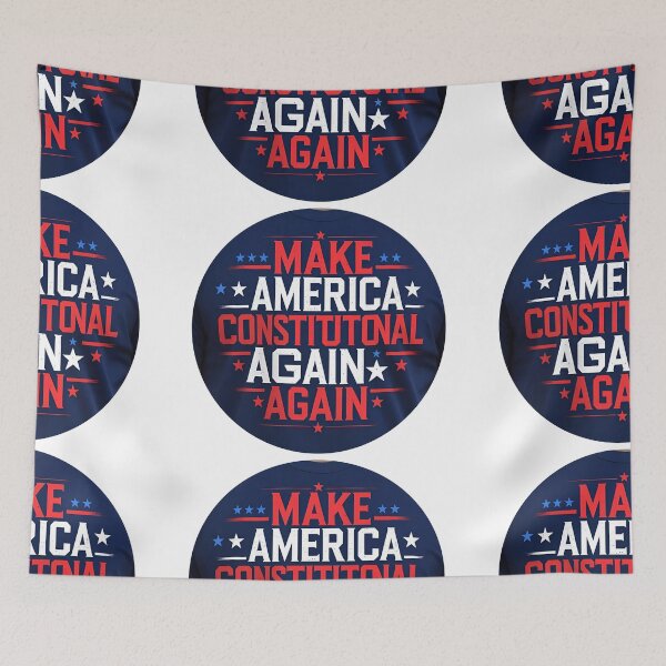 Item preview,  "MAKE AMERICA CONSTITUTIONAL AGAIN designed and sold by JakardPenn.