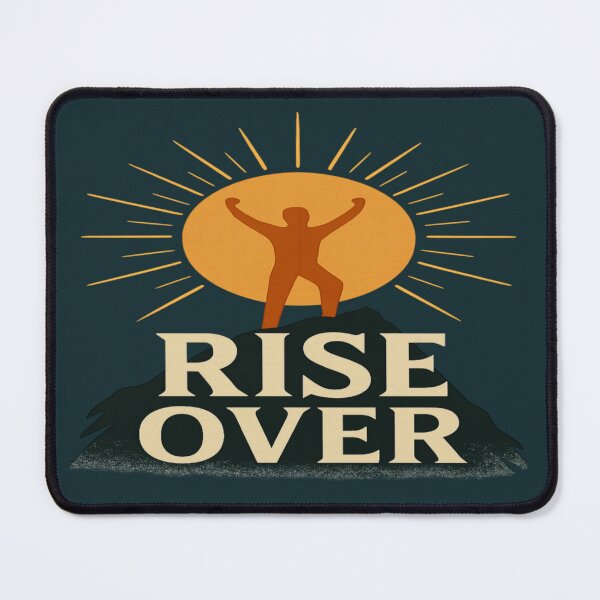 Item preview, Rise Over – Motivational Sun & Mountain Silhouette Design designed and sold by JM Language Service.
