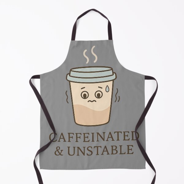 Artikelvorschau, Caffeinated & Unstable – Elegantes Coffee Lover Design entworfen und verkauft von domi199834.