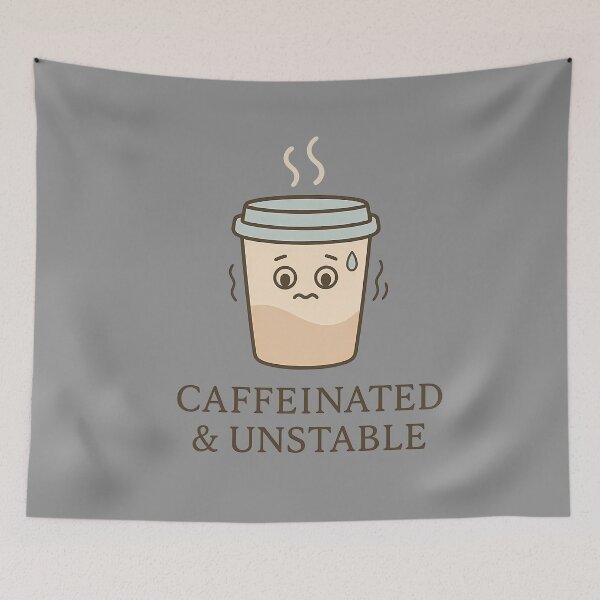 Artikelvorschau, Caffeinated & Unstable – Elegantes Coffee Lover Design entworfen und verkauft von domi199834.