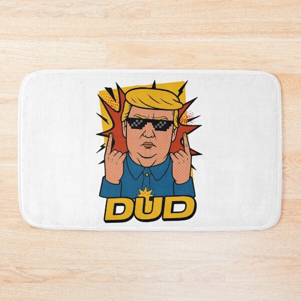 Item preview, Dud, Donald Trump, roast, parody, funnyfits70, Humor, Funny, retro, vintages, funny quotes, animal humor, designed and sold by FunnyFits70.
