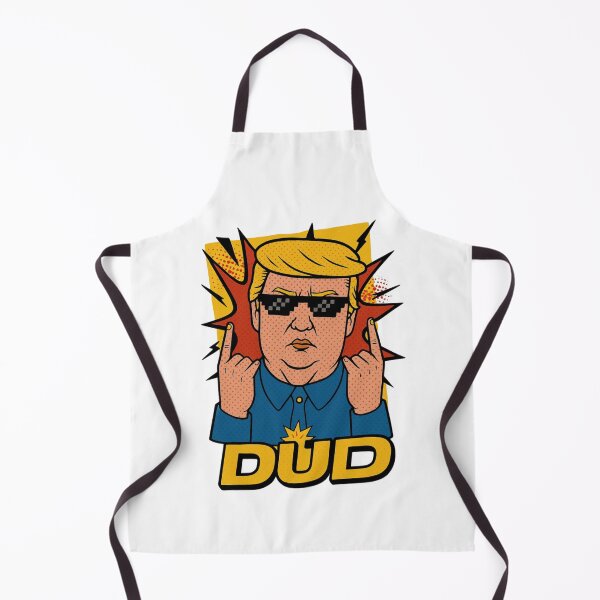 Item preview, Dud, Donald Trump, roast, parody, funnyfits70, Humor, Funny, retro, vintages, funny quotes, animal humor, designed and sold by FunnyFits70.