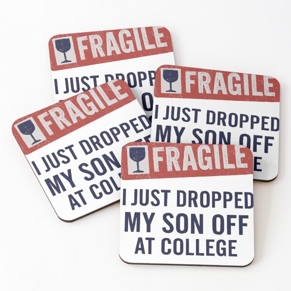 Item preview, Fragile I Just Dropped My Son Off at College designed and sold by A-Szczesniak.