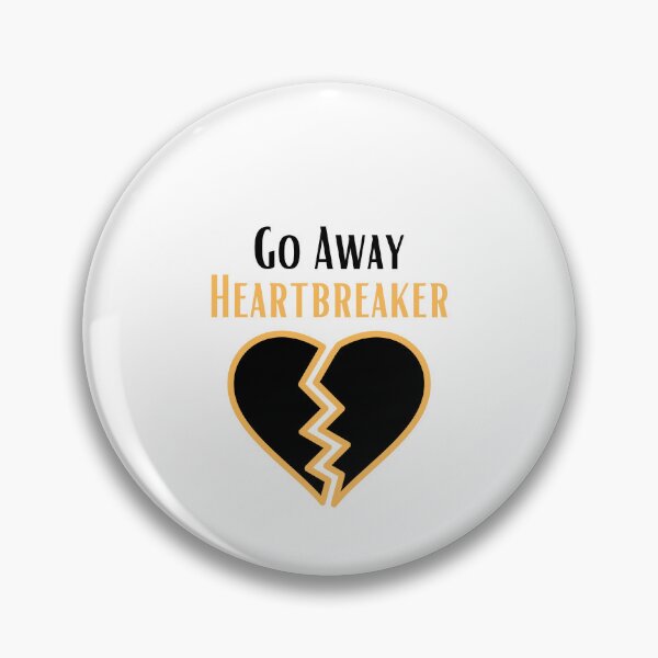 Item preview, Go Away Heartbreaker designed and sold by aashrit57.