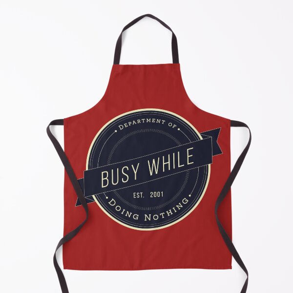Item preview, Department of Looking Busy While Doing Nothing designed and sold by Milena R..