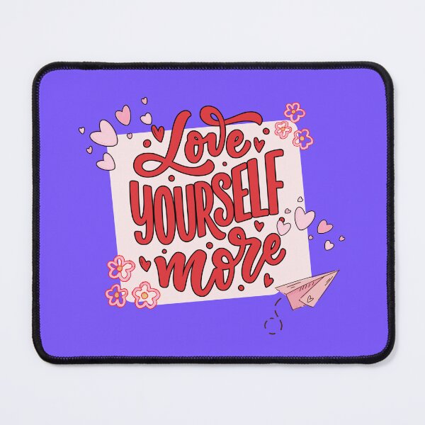 Item preview, Love Yourself More Motivation designed and sold by WarriorsArmour.