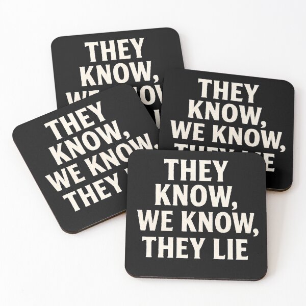 Item preview, They Know, We Know, They Lie designed and sold by Donkey's Salad.