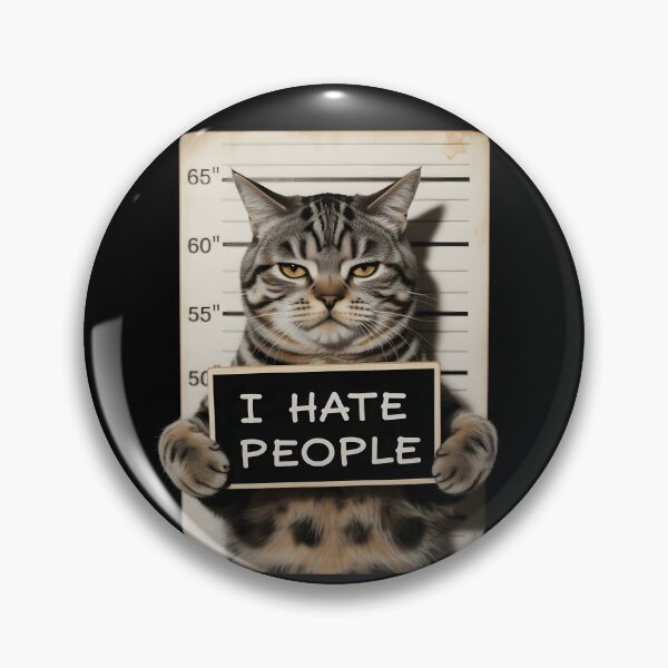 Item preview, I Hate People Cat designed and sold by KarimSoCute.
