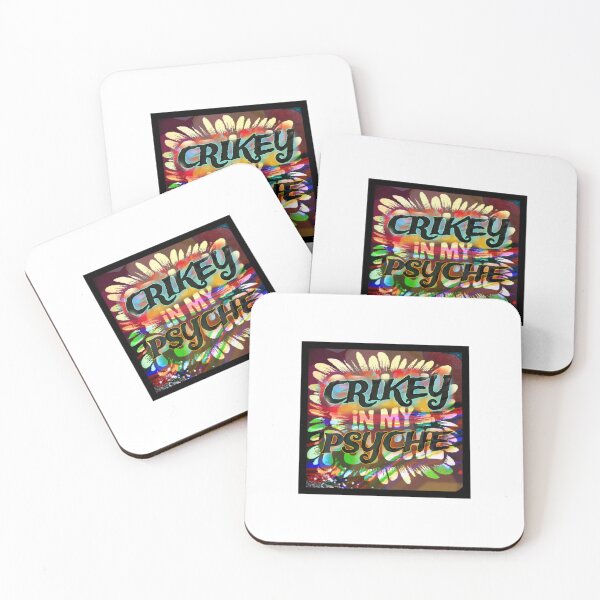 Item preview, CRIKEY in my psyche designed and sold by Flagstafflocal.
