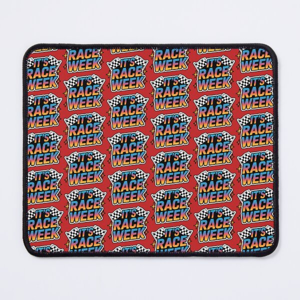 Item preview, It's Race Week designed and sold by ZooStateofMind.