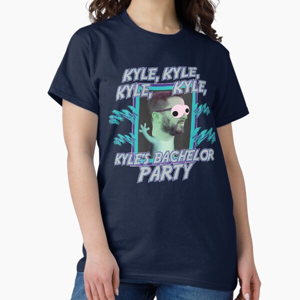 Item preview, KYLE KYLE KYLE BACHELOR PARTY designed and sold by D24designs.
