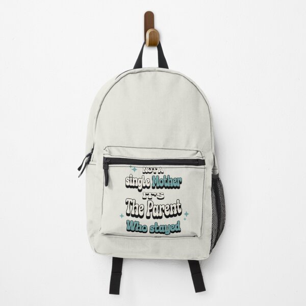 Item preview, Not a single mother, It's the Parent who stayed ™ designed and sold by Piralez.