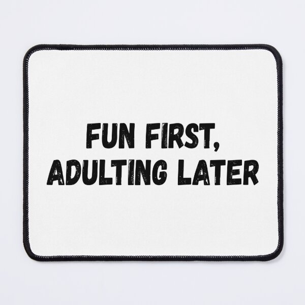 Item preview, Fun First Adulting Later designed and sold by HandicraftArt.