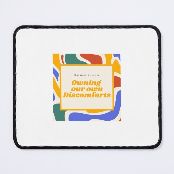 Item preview, Midweek check-in: embracing discomfort for personal growth. designed and sold by InsightTC.