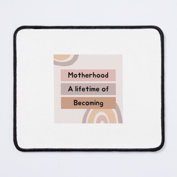 Item preview, Motherhood: evolving love, strength, and endless becoming. designed and sold by InsightTC.