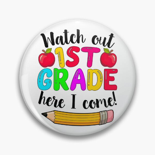 Item preview, Watch Out 1st Grade Here I Come designed and sold by HasHs.