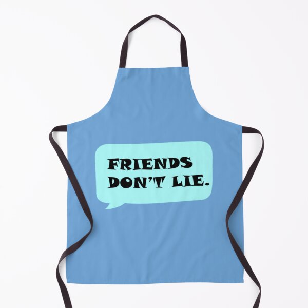 Item preview, Inscription Friends Don't Lie designed and sold by You-zar-sif.