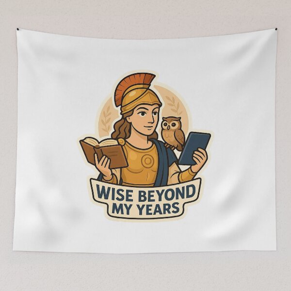 Item preview, Wise Beyond My Years - Athena Humor designed and sold by Cheerioza.