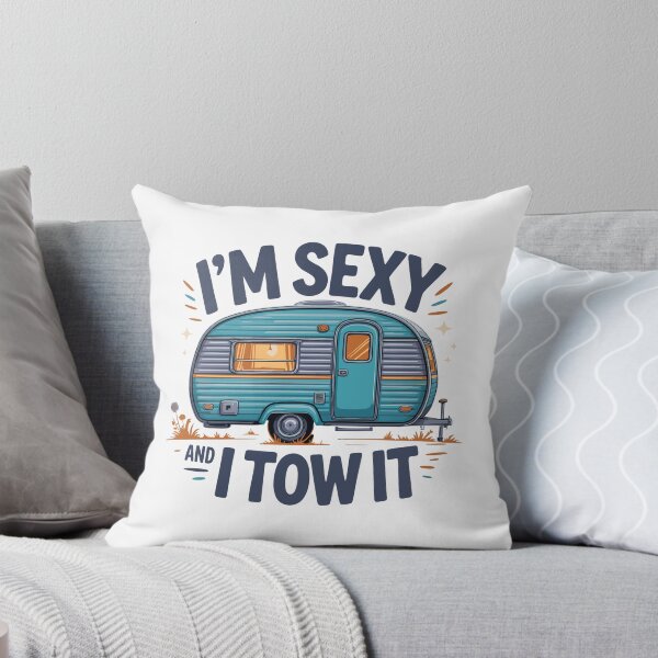 Item preview, I’m Sexy and I Tow It Retro Camper Funny RV Camping Shirt designed and sold by w1ckerman.