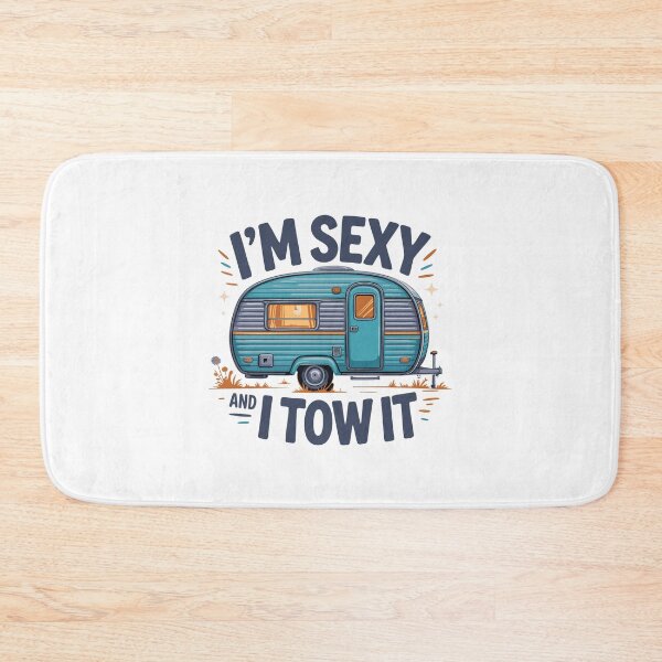 Item preview, I’m Sexy and I Tow It Retro Camper Funny RV Camping Shirt designed and sold by w1ckerman.