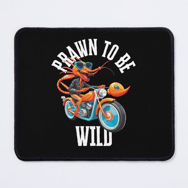 Item preview, Prawn to be wild motorcycle designed and sold by sydney-syder.