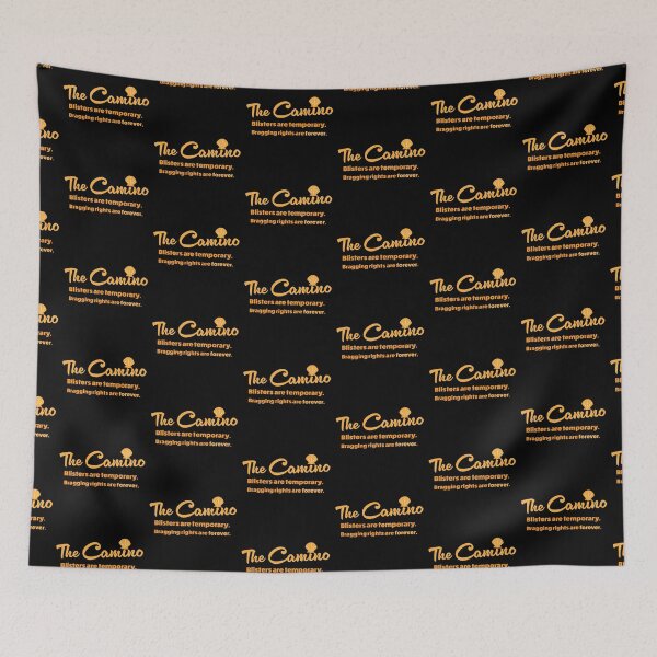 Item preview, The Camino - Blisters Are Temporary Bragging Rights Are Forever designed and sold by jazzydevil.