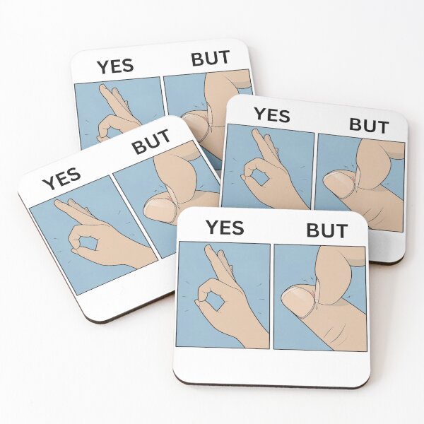 Item preview, Yes But Ok Hand Gesture Version - Thanksgiving, Christmas And Birthday Party Gift Ideas for Memes Lovers and Fans designed and sold by Memeing Everything.