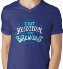 I Eat Rejection For Breakfast - Blue Men's V-Neck T-Shirt