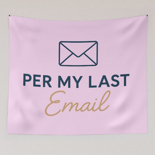 Item preview, Per My Last Email – Minimalist office humor with style designed and sold by domi199834.